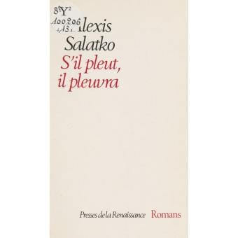 S'il pleut, il pleuvra - Click to enlarge picture.